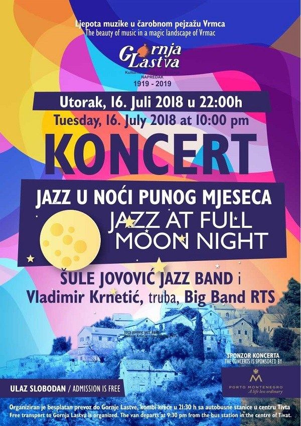 Jazz in the Night of the Full Moon in Gornja Lastva Tivat on June 16 2